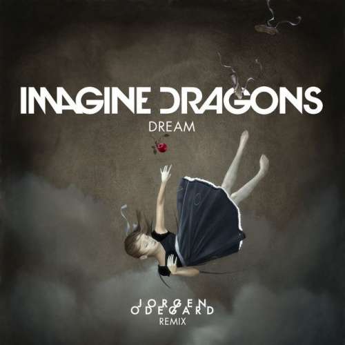 Dream - Jorgen Odegard Remix